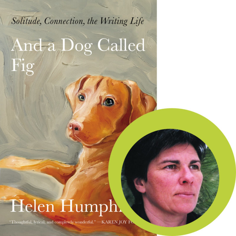 And a Dog Called Fig by Helen Humphreys